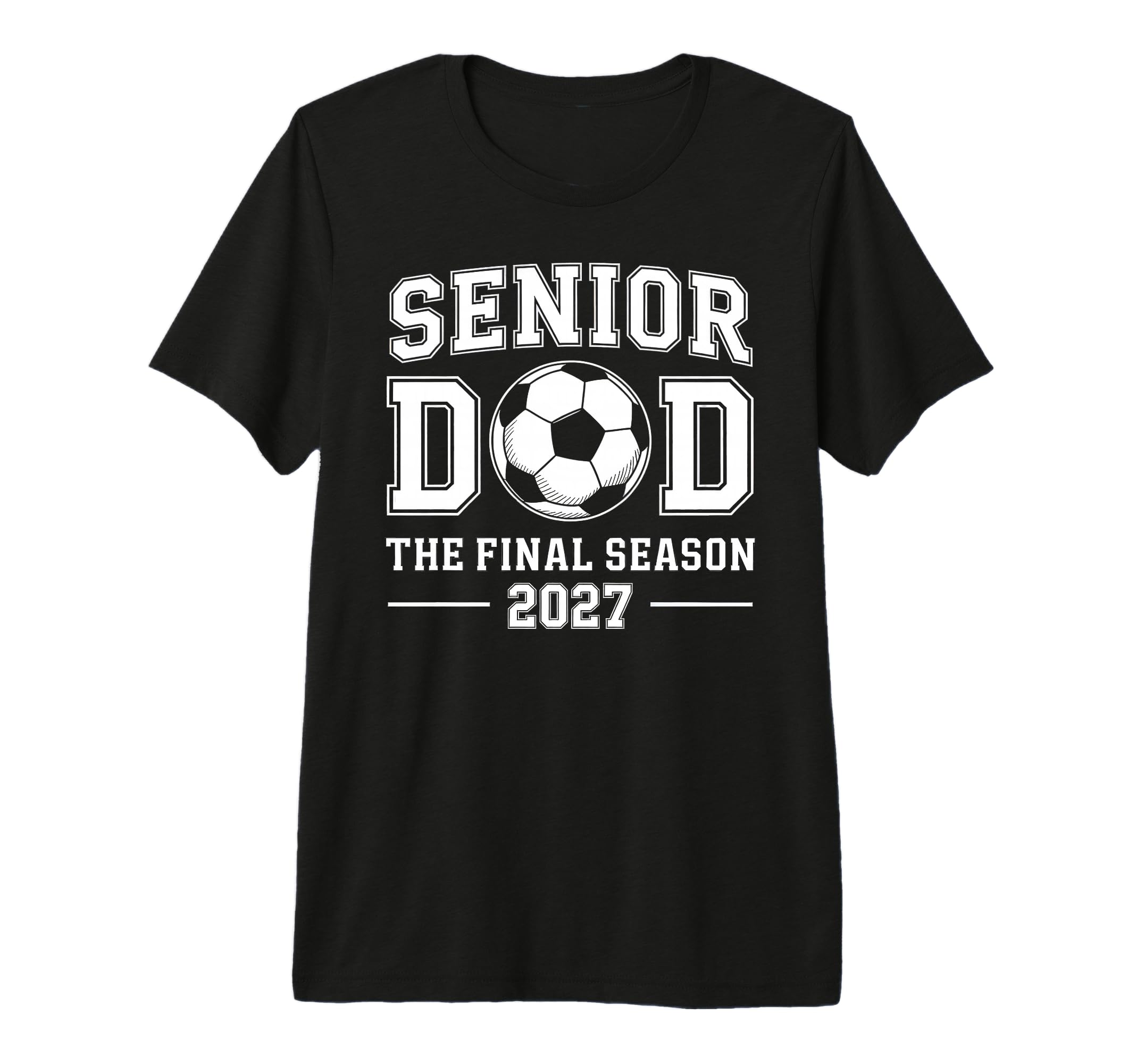 Senior Dad Soccer Class 2027 Womens T-Shirt - Custom Art Print Unisex