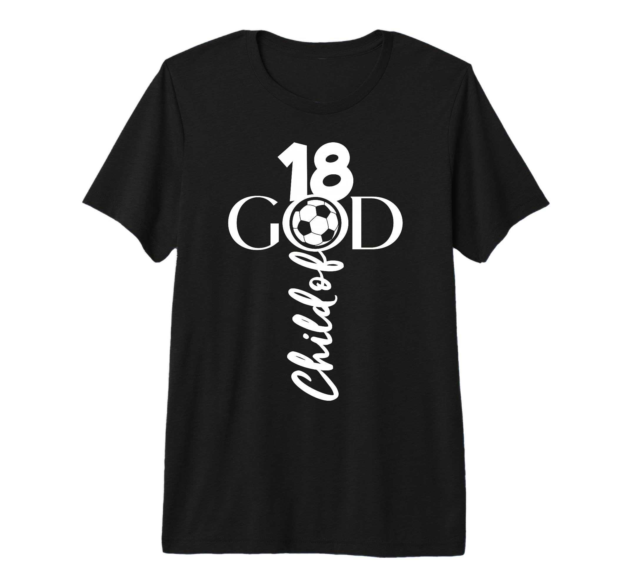 Jesus Christ 18 Years Child God Soccer T-Shirt - Aesthetic Graphic Unisex
