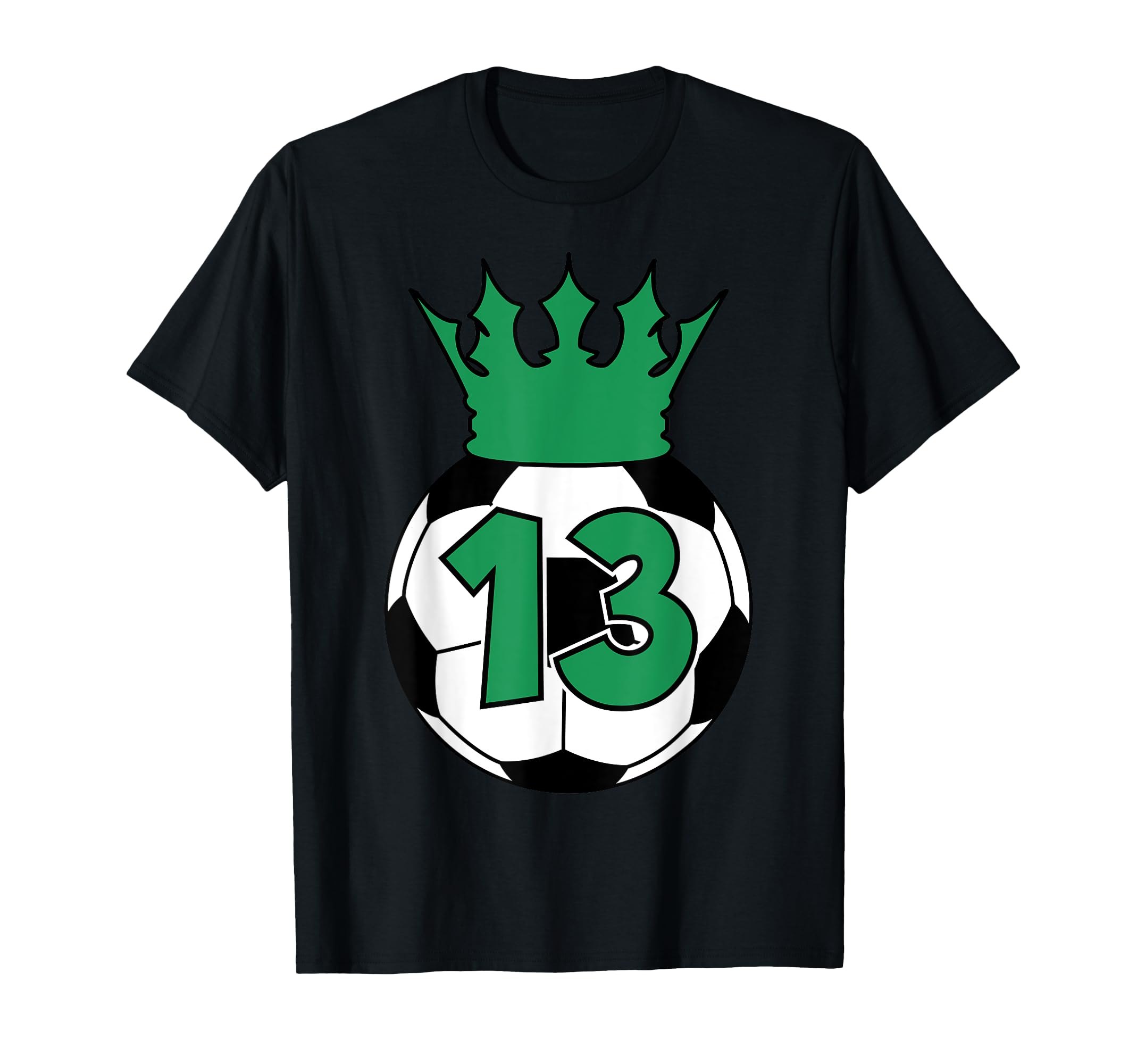 Soccer Football Green 13Th Birthday T-Shirt - Streetwear Style for Adults