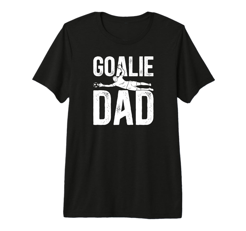 Mens Soccer Goalie Dad Soccer Keeper T-Shirt - Unique Graphic Men Women