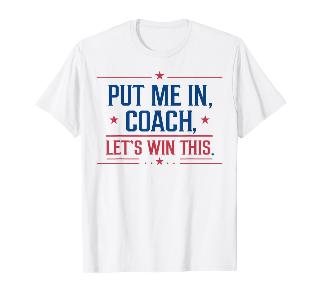 Funny Put Me Coach Lets Win This T-Shirt - Minimalist Print for Adults