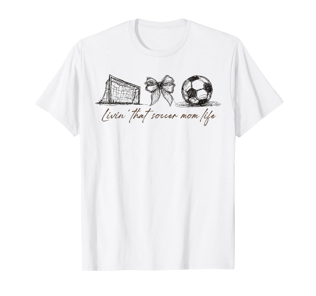 2 Sided Livin That Soccer Mom Life T-Shirt - Streetwear Style Men Women