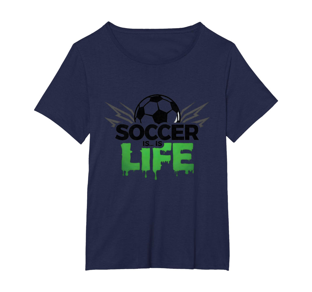 Soccer Is Life Passionate Fan Sports T-Shirt - Graphic Print for Adults
