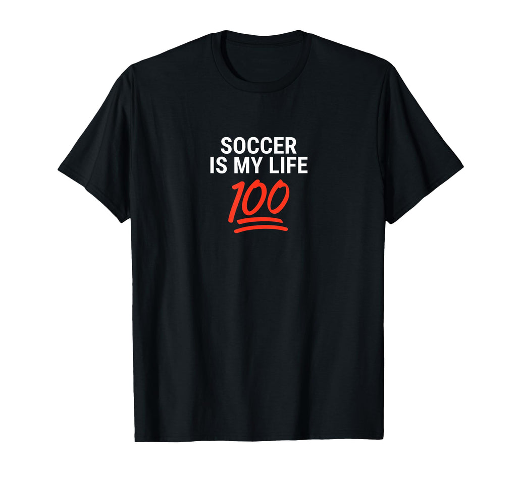 Soccer Is My Life 100 Inspiring T-Shirt - Unique Graphic for Adults