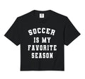 Soccer Is My Favorite Season Soccer Lovers T-Shirt - Trendy Graphic Unisex