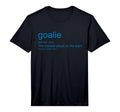 Mens Funny Goalkeeper Definition T-Shirt - Novelty Apparel for Adults
