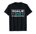 Goalie Dad Like Normal Dad But Cooler T-Shirt - Fun Novelty Design Unisex