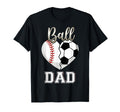 Ball Dad Baseball Soccer Heart Mothers T-Shirt - Minimalist Print Unisex