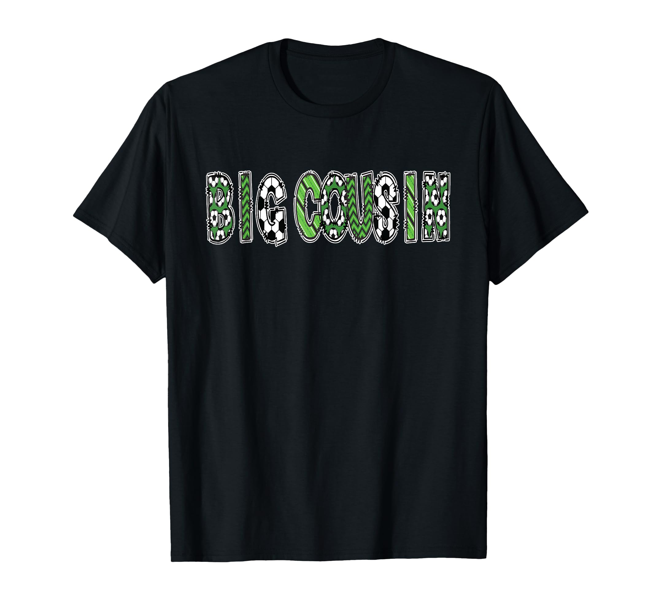 Soccer Big Cousin Birthday Party T-Shirt - Casual Everyday Wear Unisex