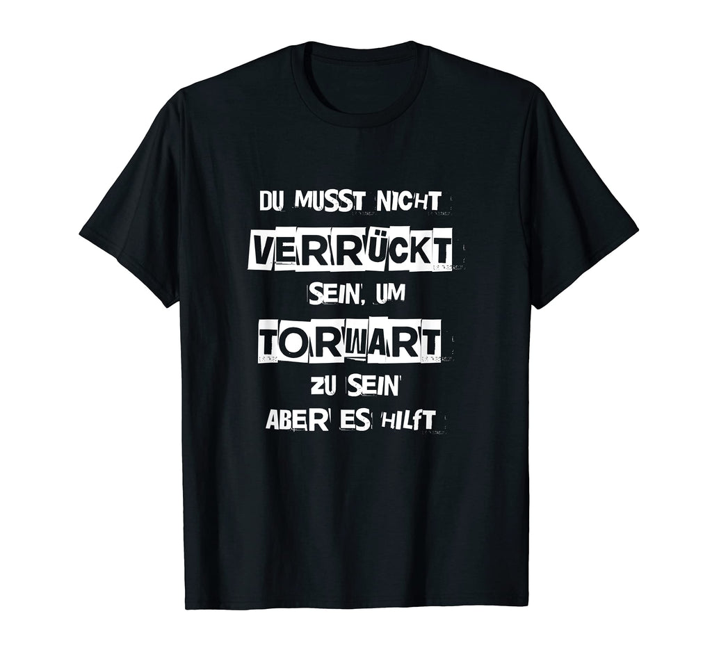 Funny Goalkeeper Outfit Keeper Crazy T-Shirt - Aesthetic Graphic Men Women