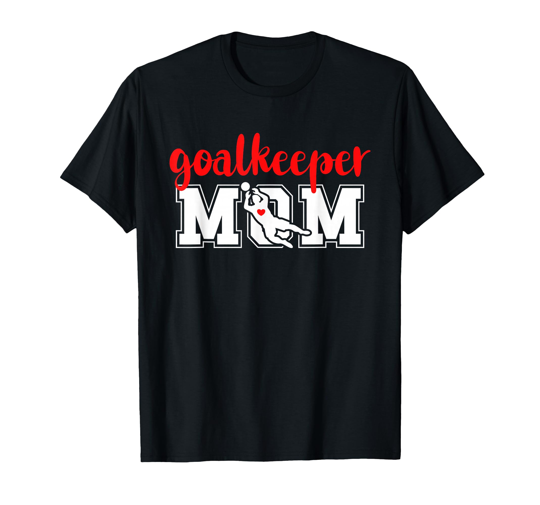 Soccer Goalkeeper Mom Soccer Keeper T-Shirt - Aesthetic Graphic for Adults