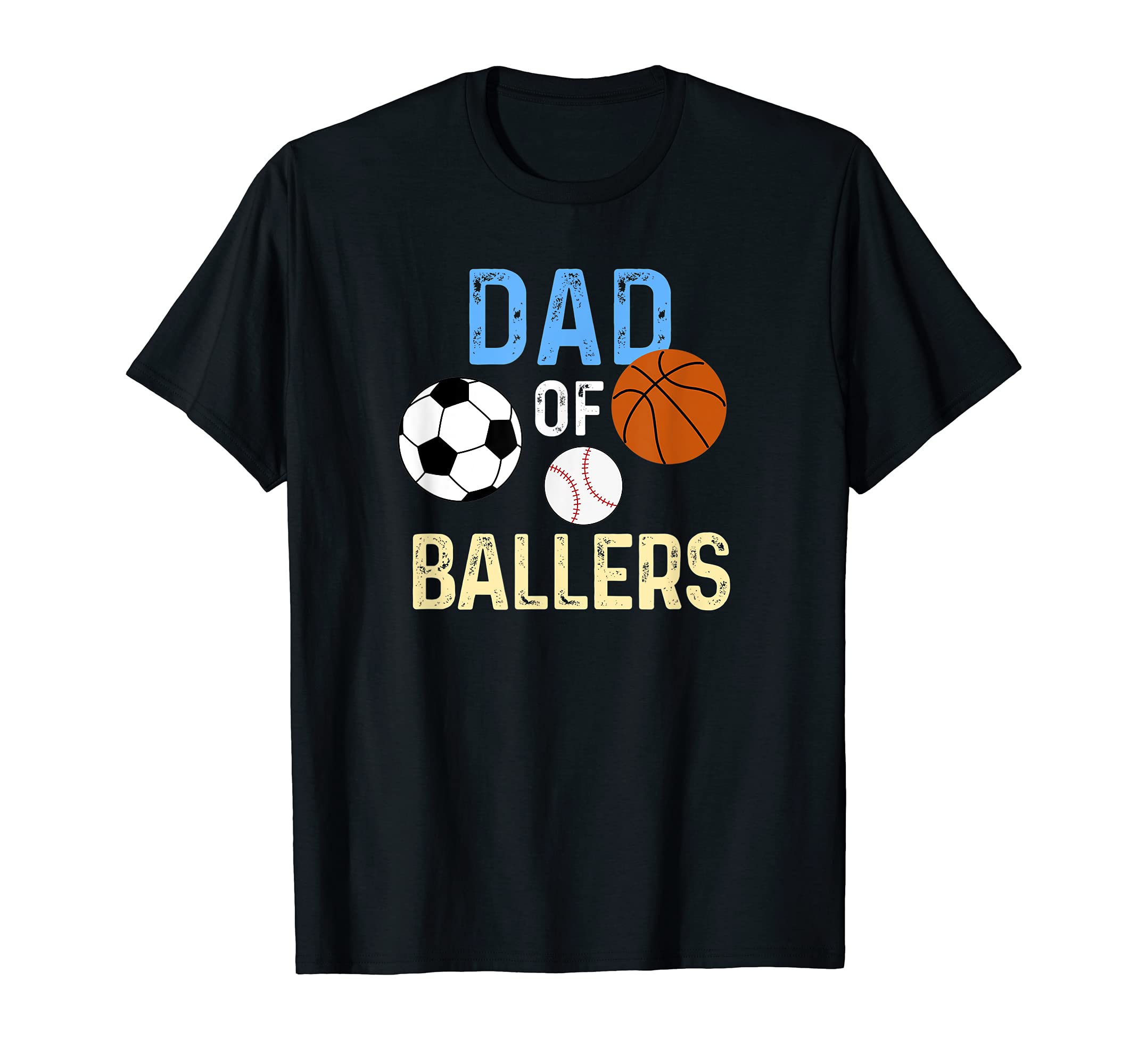 Dad Ballers Raising Ballers Funny T-Shirt - Streetwear Style Unisex