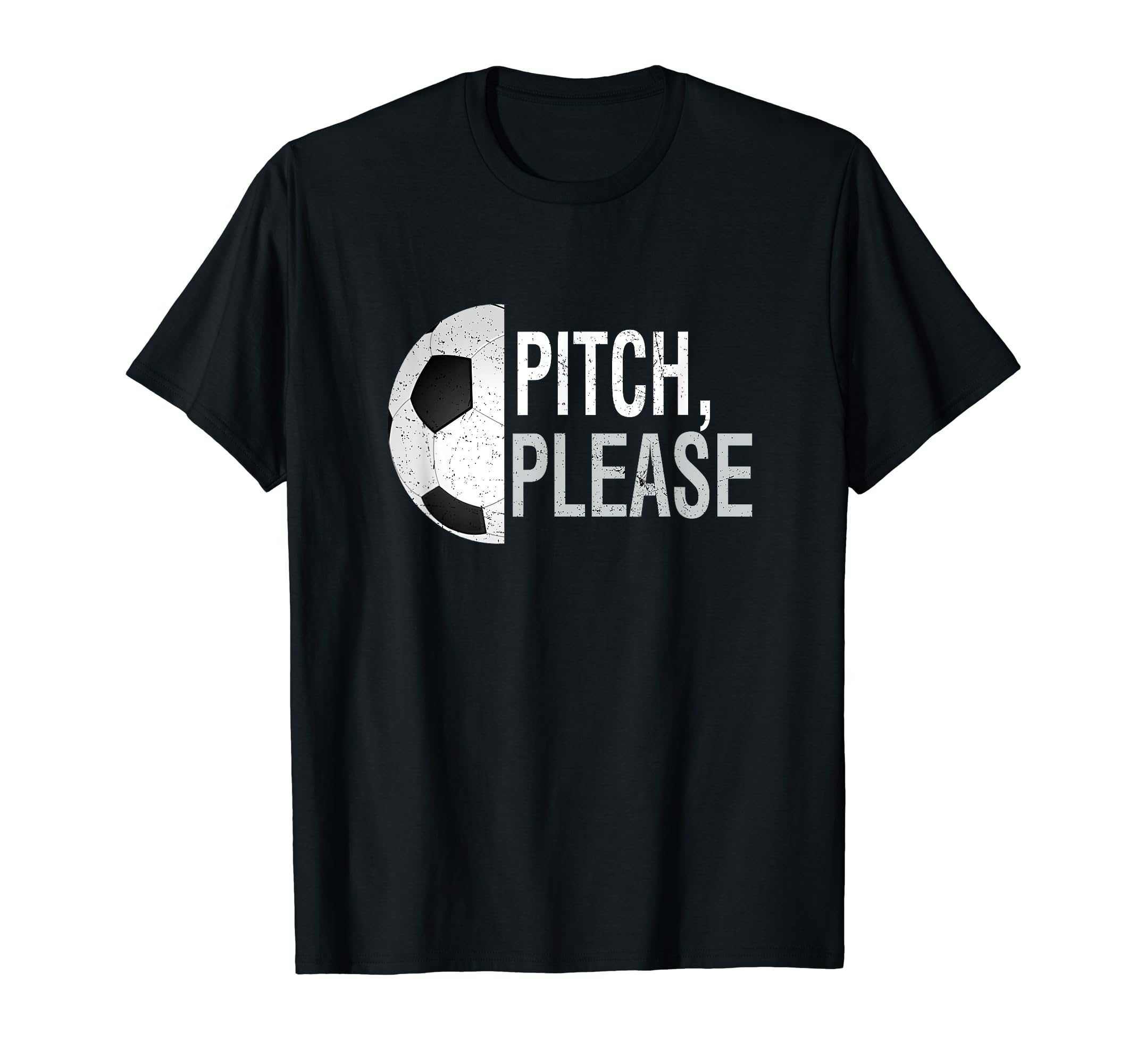 Pitch Please Soccer Football Goal T-Shirt - Unique Graphic Men Women