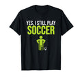 Still Play Soccer Sports Player T-Shirt - Minimalist Print for Adults