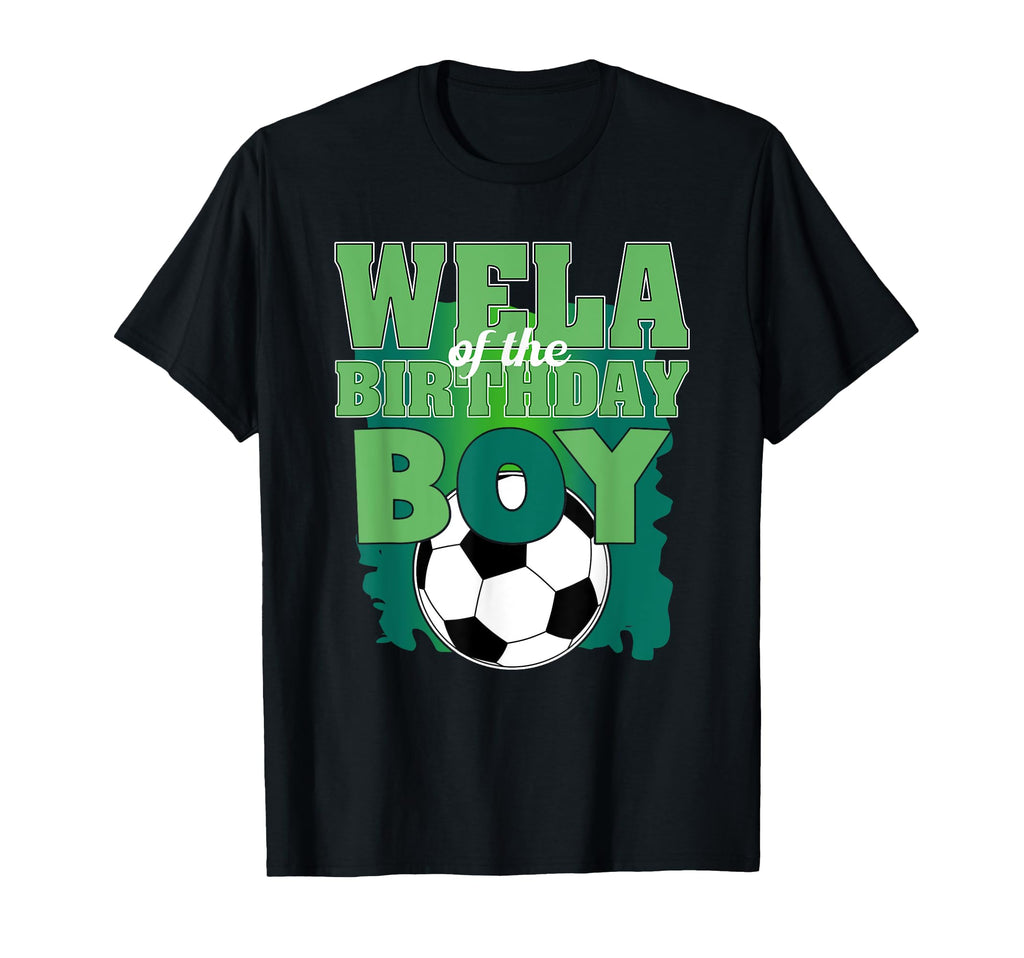 Wela Birthday Soccer Group Family T-Shirt - Fun Novelty Design Unisex