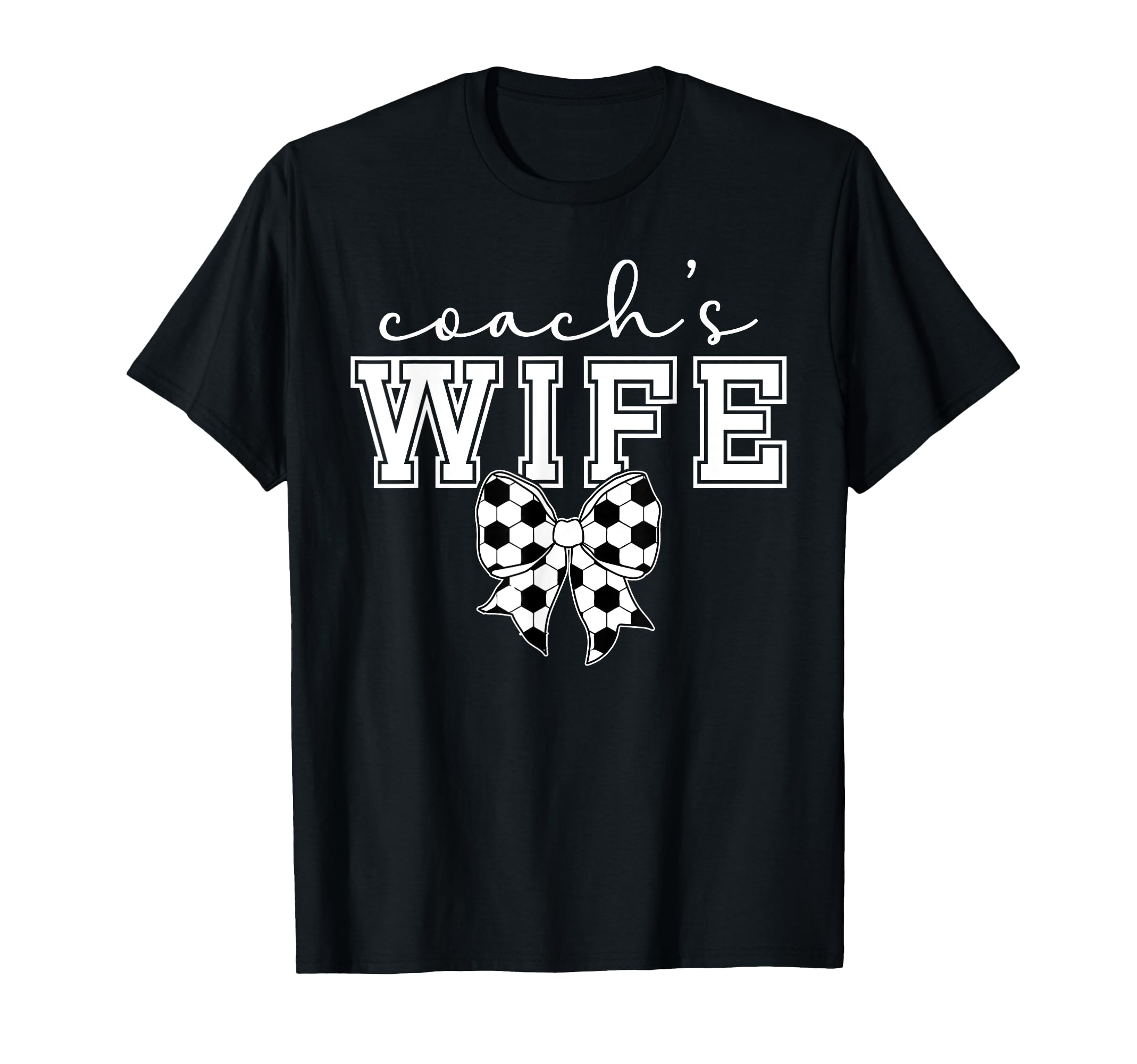 Soccer Coachs Wife Coquette Wife T-Shirt - Custom Art Print for Adults