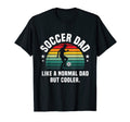 Soccer Dad Mixed And Funny Definition T-Shirt - Trendy Graphic Men Women