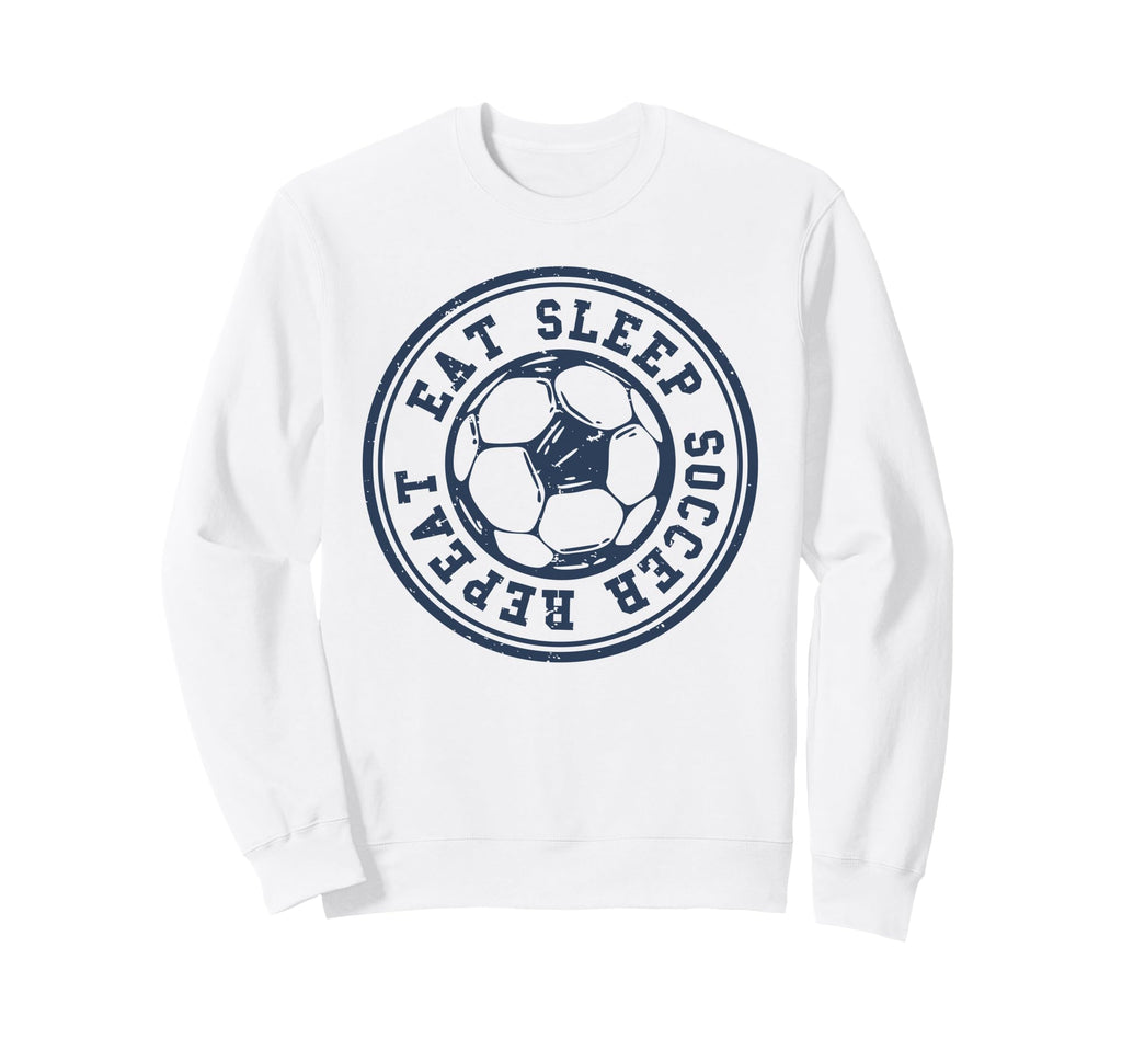 Eat Sleep Soccer Repeat Soccer Sweatshirt - Unique Graphic for Adults