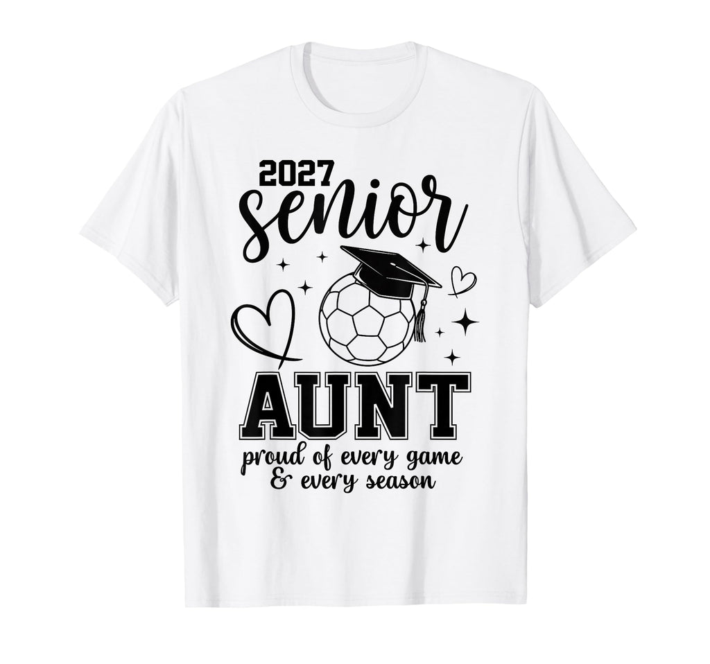 2027 Senior Soccer Aunt Proud Family T-Shirt - Novelty Apparel for Adults