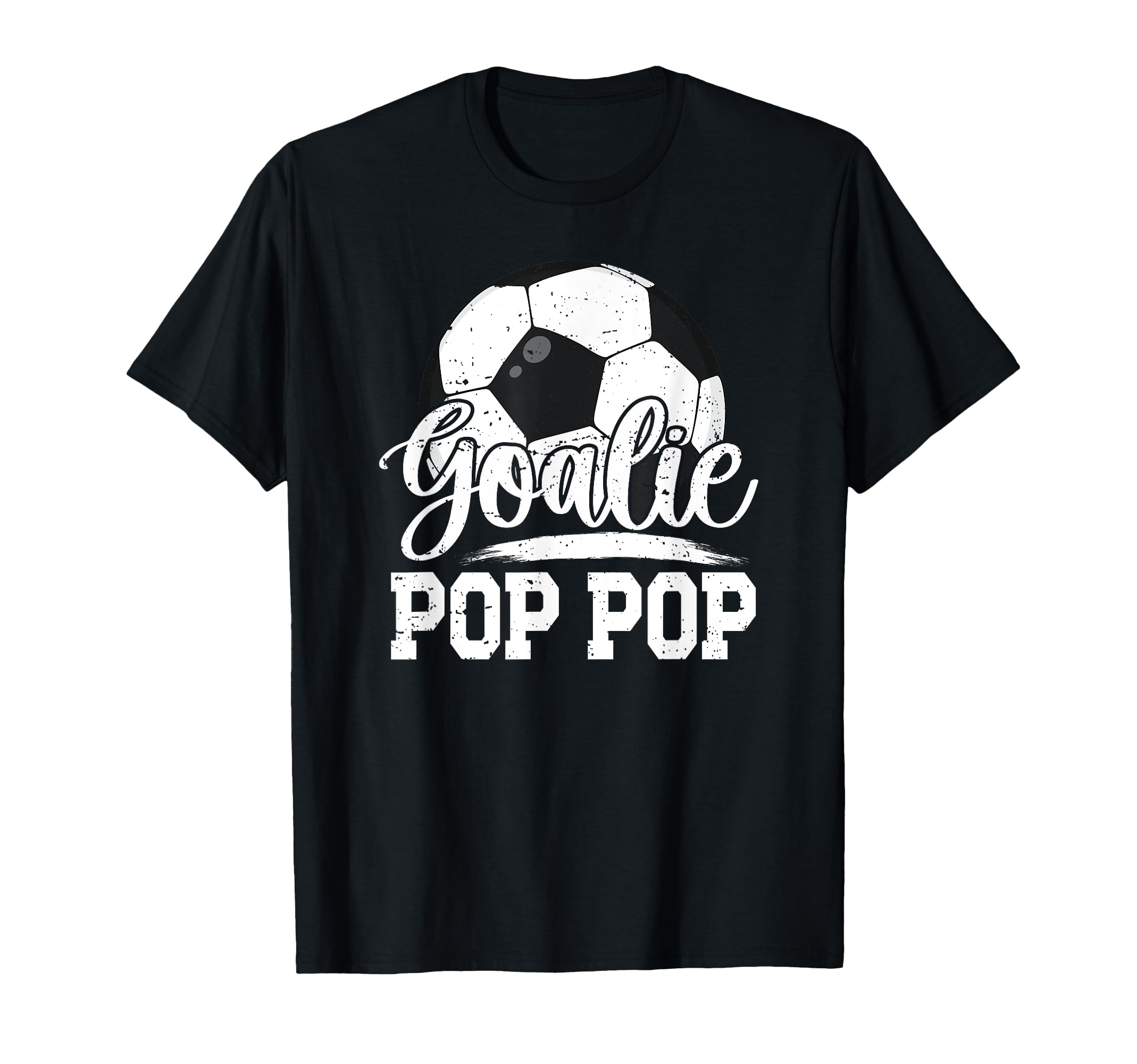 Soccer Goalie Pop Pop Soccer Goalkeeper T-Shirt - Unique Graphic Men Women