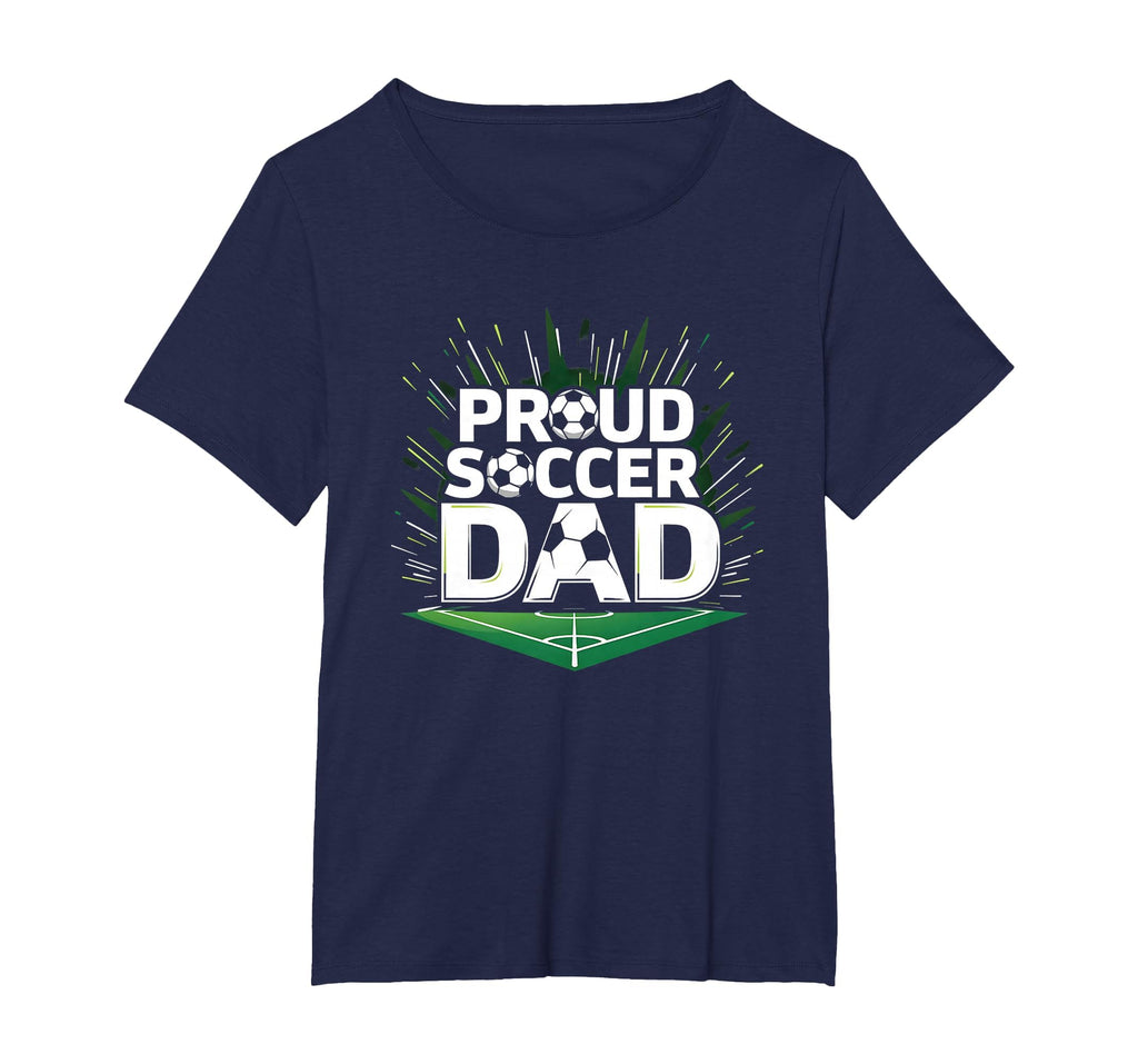 Proud Soccer Dad Cheering T-Shirt - Casual Everyday Wear Men Women