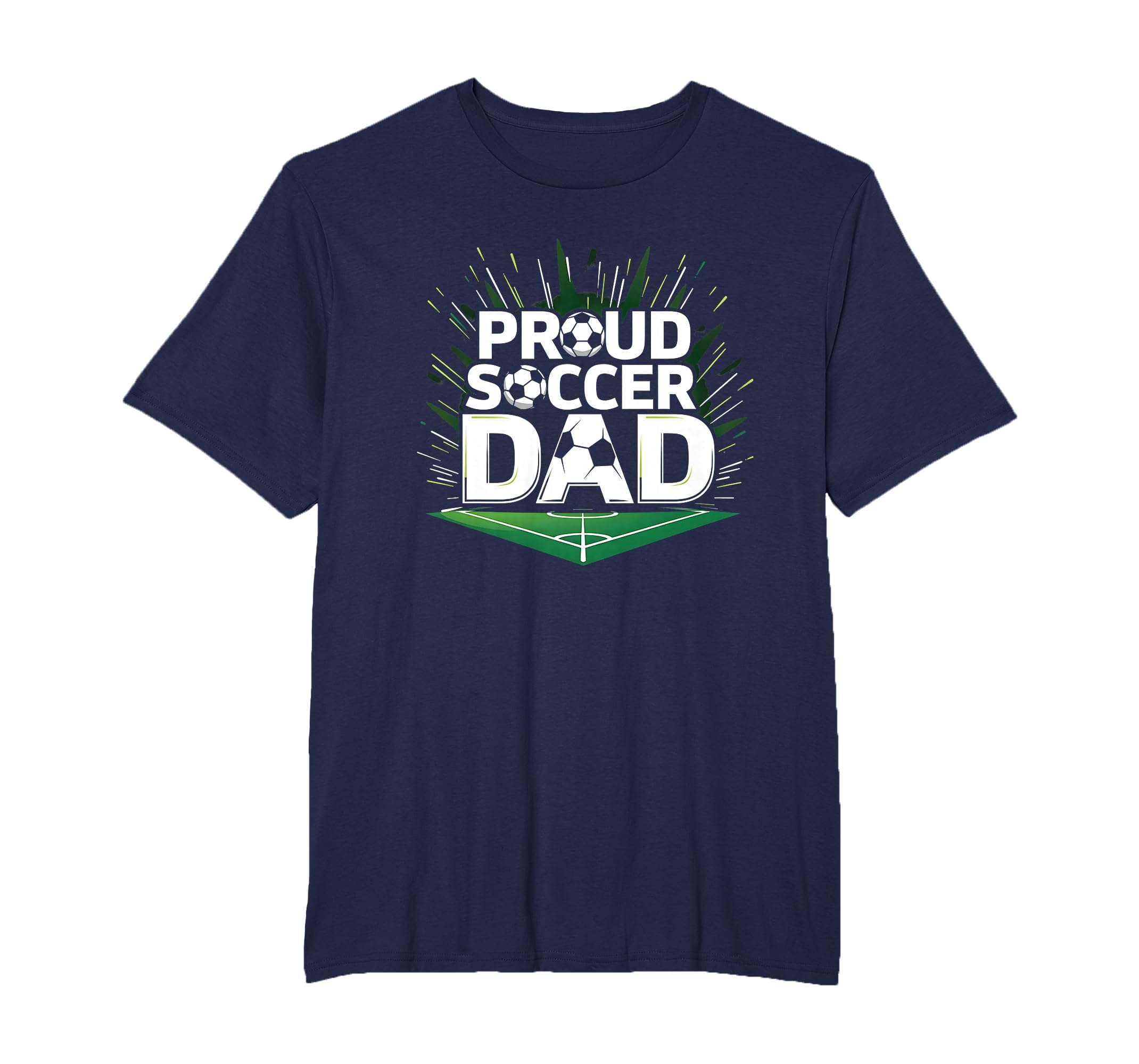 Proud Soccer Dad Cheering Sideline T-Shirt - Trendy Graphic Men Women