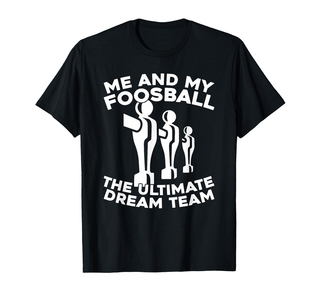 Foosball Kicker Table Soccer T-Shirt - Casual Everyday Wear Unisex