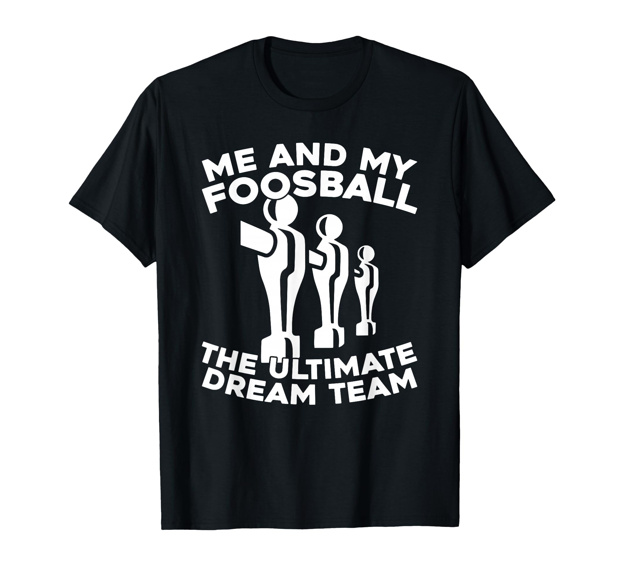 Foosball Kicker Table Soccer T-Shirt - Casual Everyday Wear Unisex