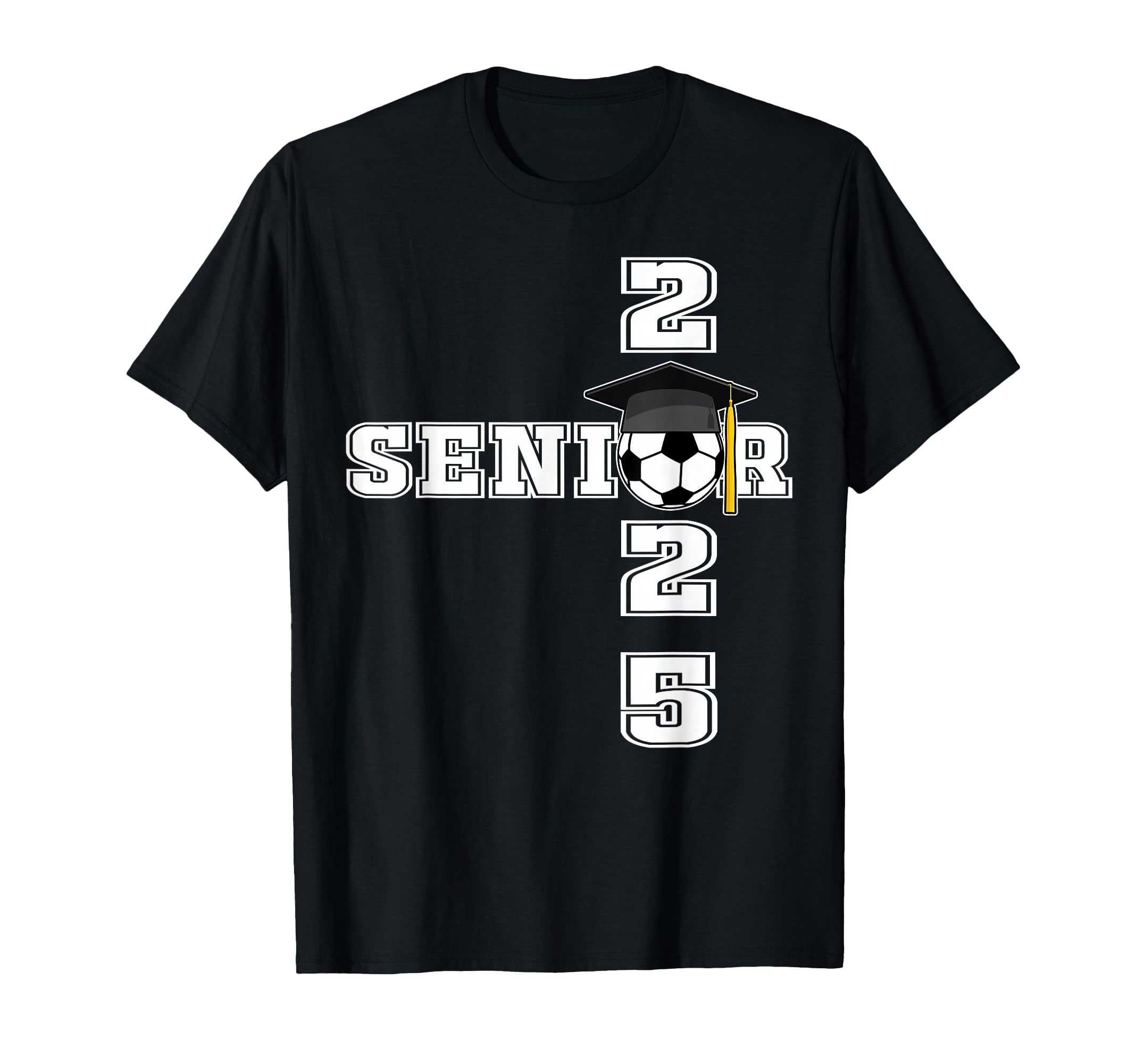 Class 2025 Soccer Senior Gifts Senior T-Shirt - Streetwear Style Men Women