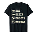 Eat Sleep Soccer Repeat Futbol T-Shirt - Custom Art Print Men Women