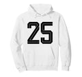25 White Number 25 Sports Fan Soccer Hoodie - Streetwear Style Unisex