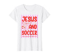Jesus And Soccer Christian Faith T-Shirt - Streetwear Style Men Women