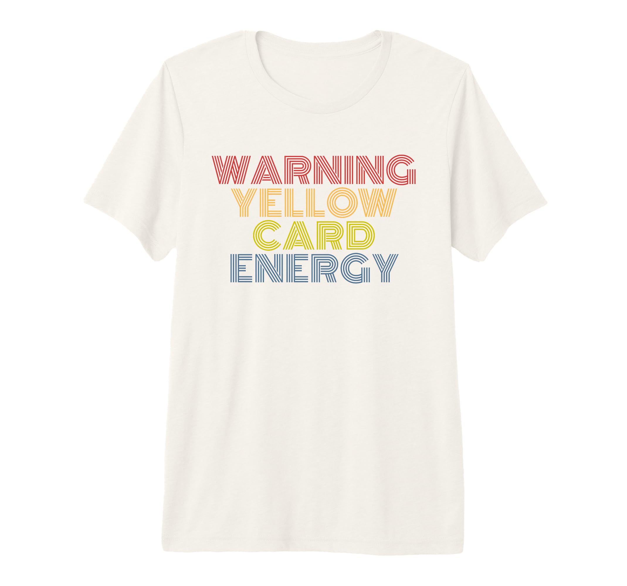 Warning Yellow Card Energy Funny T-Shirt - Casual Everyday Wear Unisex
