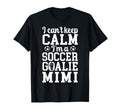Im Soccer Goalie Mimi Soccer Keeper Mimi T-Shirt - Graphic Print Unisex