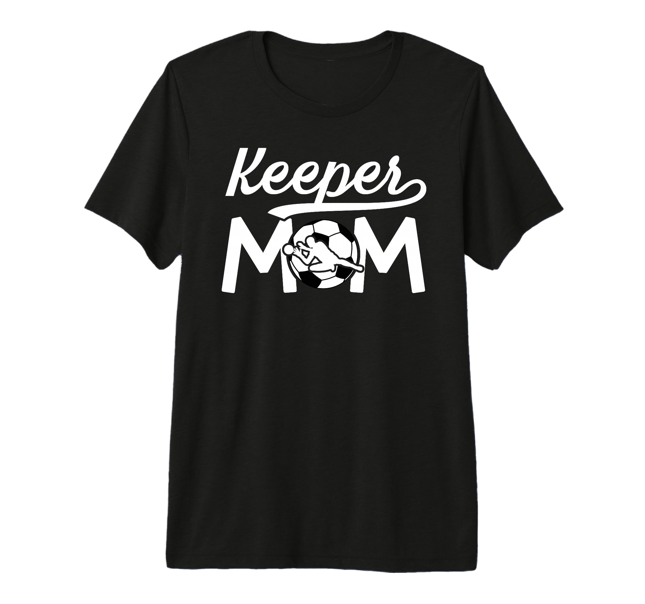 Soccer Keeper Mom Soccer Goalkeeper Mom T-Shirt - Trendy Graphic Unisex