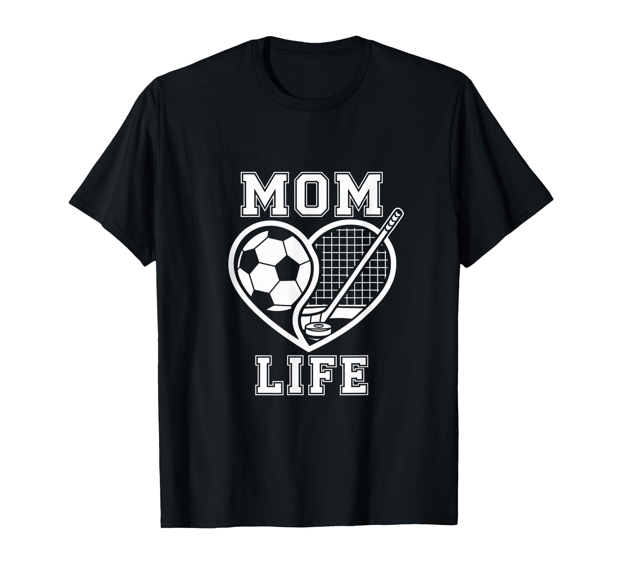 Mom Life Heart Funny Soccer Hockey Mom T-Shirt - Novelty Apparel for Adults