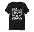 Mens Hockey Goalie Brother Funny T-Shirt - Fun Novelty Design Men Women