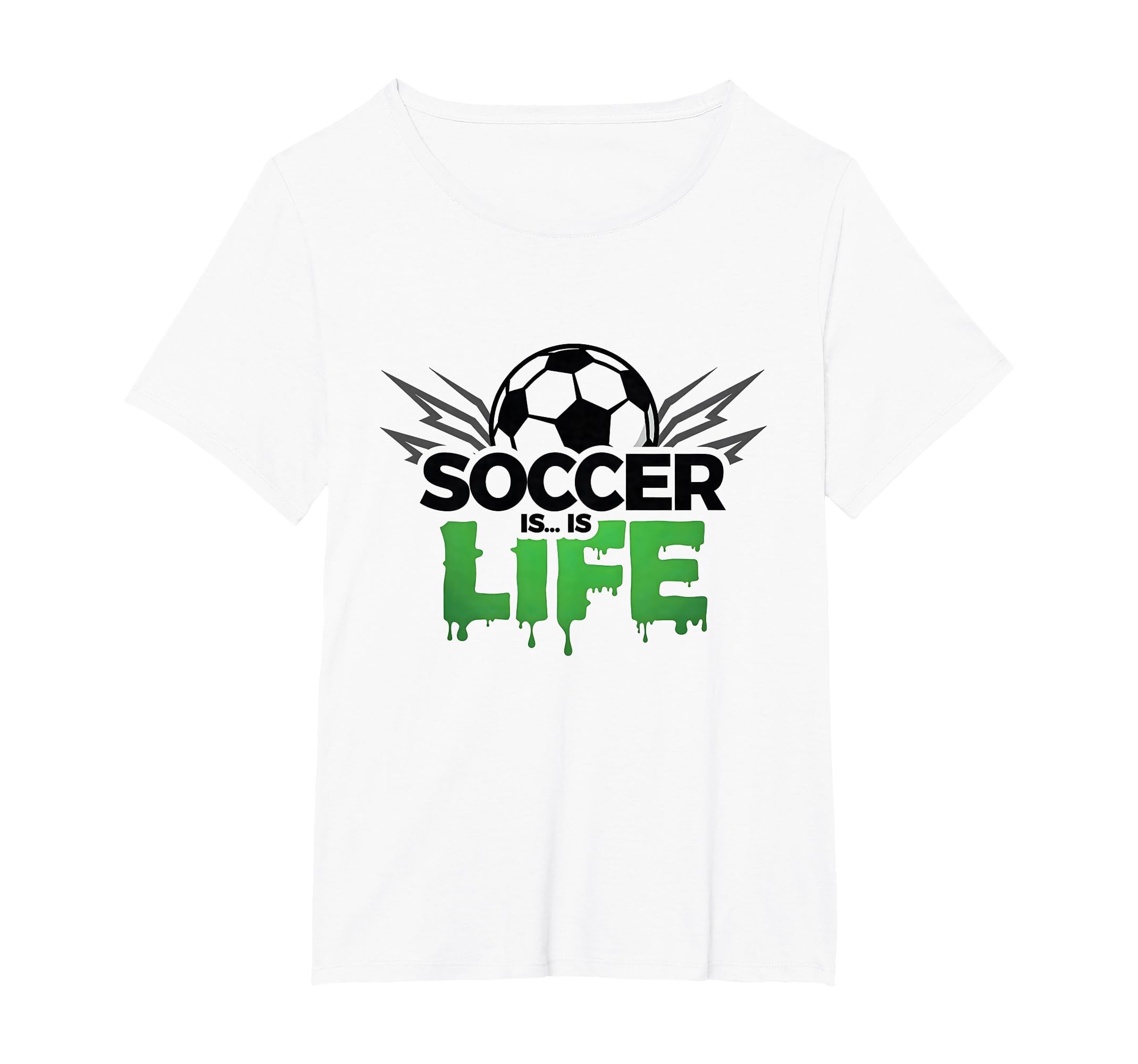 Soccer Is Life Passionate Fan Sports T-Shirt - Novelty Apparel Unisex