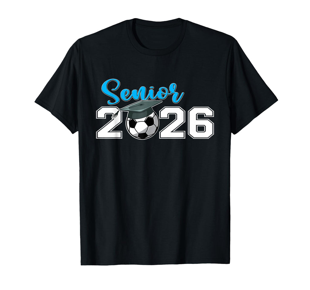 Sport Lover Senior 2026 Soccer Class T-Shirt - Graphic Print Men Women