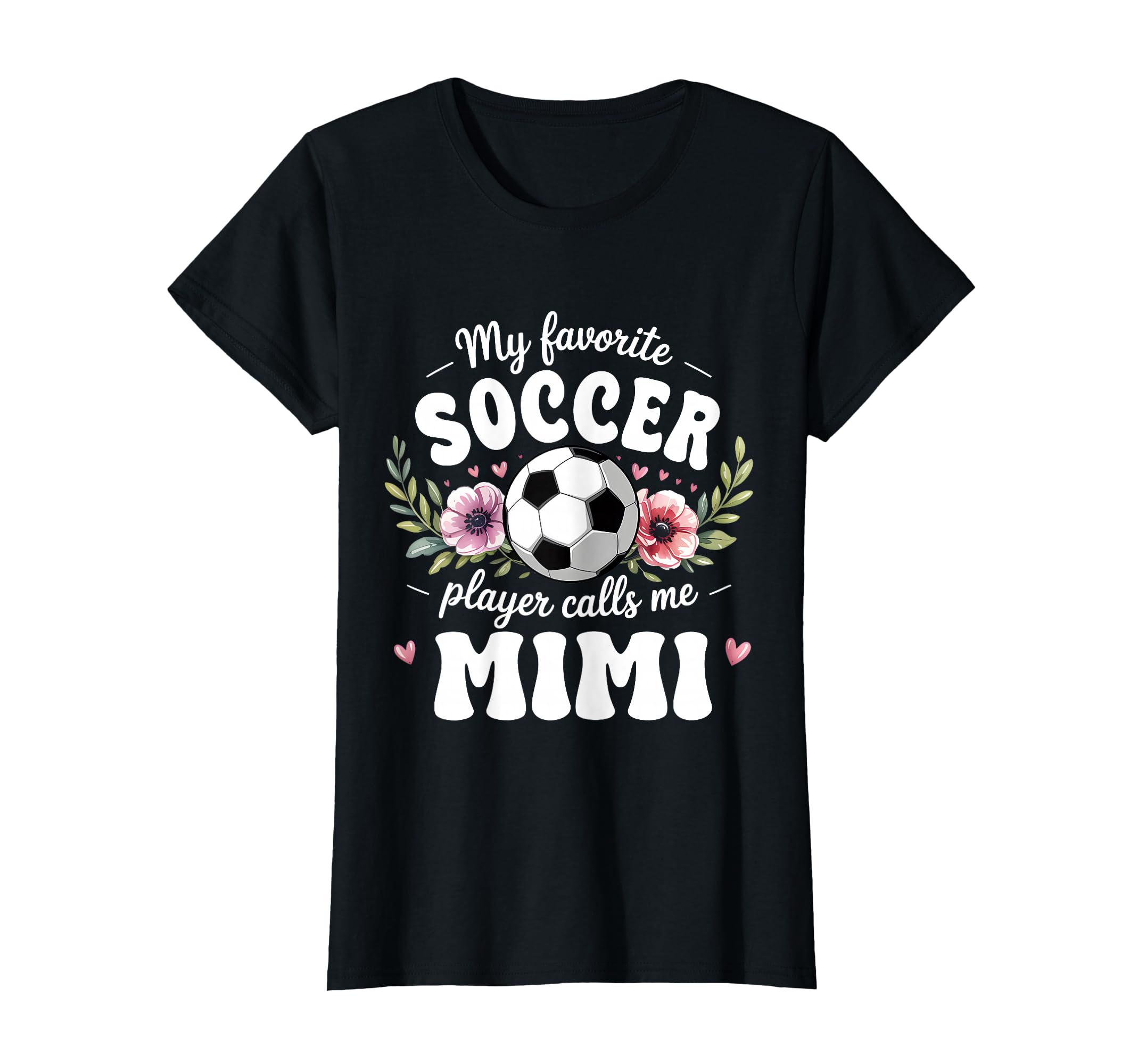 Womens My Favorite Soccer Player Calls T-Shirt - Graphic Print for Adults