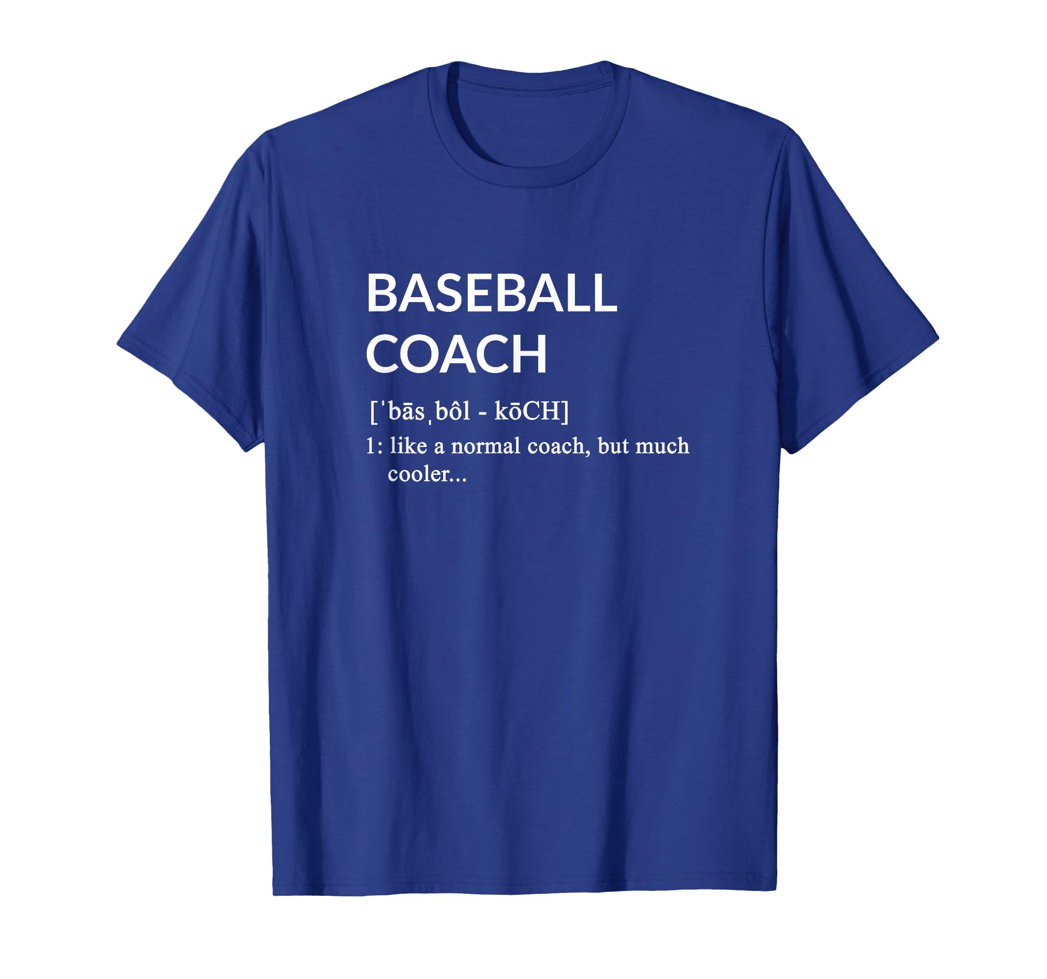 Baseball Coach Baseball Coach T-Shirt - Novelty Apparel for Adults