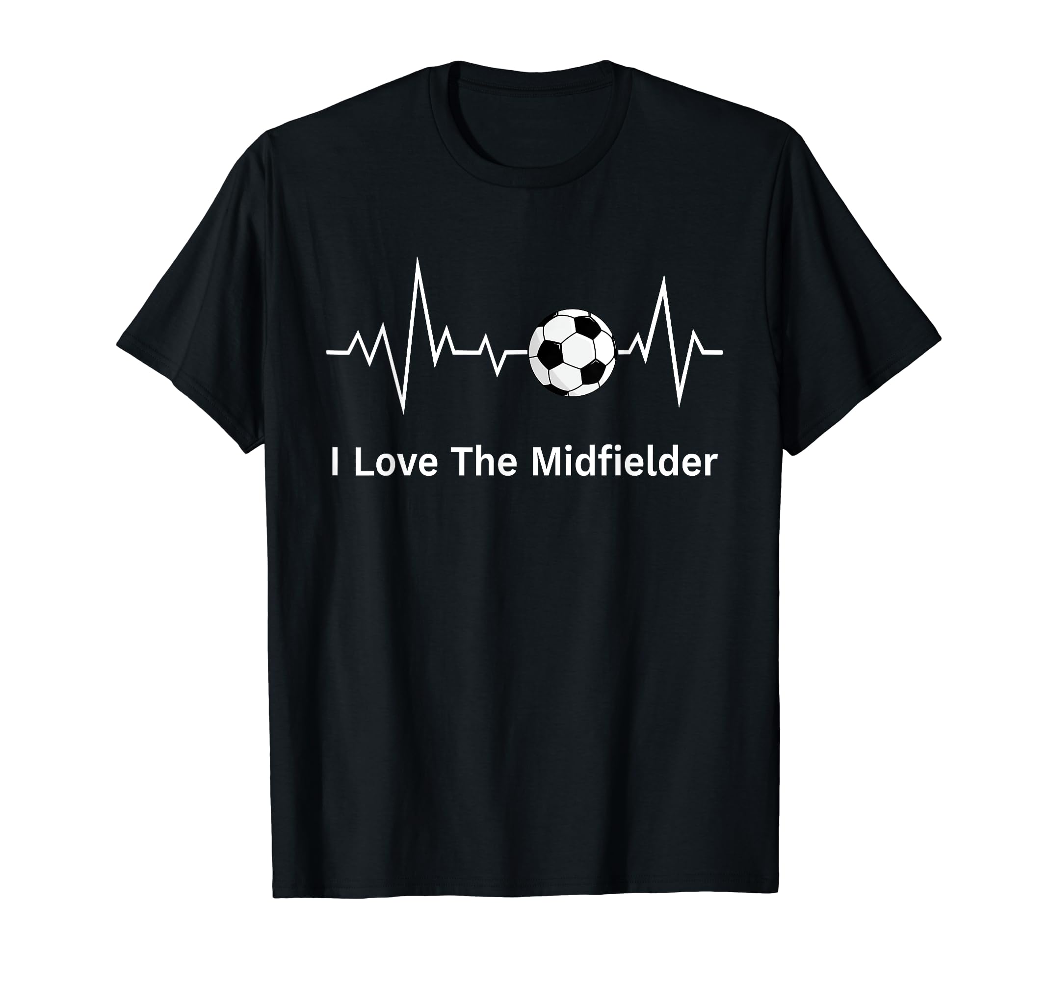 Soccer Coach I Love Midfielder Heartbeat T-Shirt - Streetwear Style Unisex