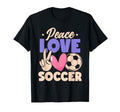 Peace Love Soccer Passionate Players T-Shirt - Novelty Apparel for Adults