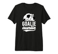 Soccer Goalie Auntie Soccer Goalkeeper T-Shirt - Novelty Apparel Unisex