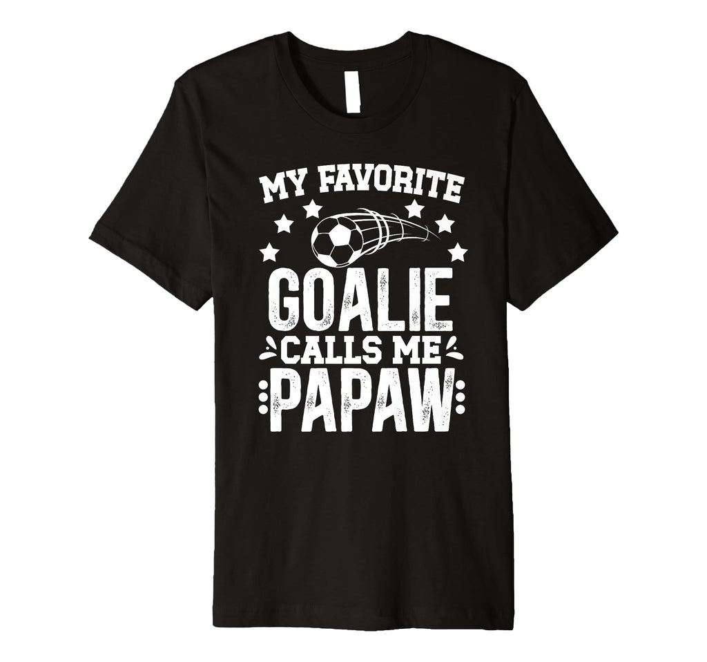 Mens My Favorite Soccer Goalie T-Shirt - Fun Novelty Design Men Women