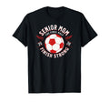 Soccer Senior Mom Final Half 2026 T-Shirt - Unique Graphic Men Women