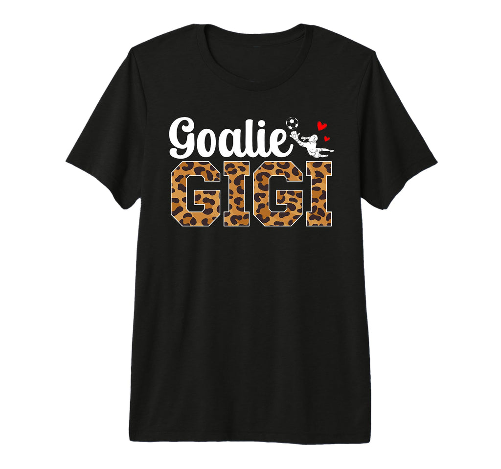 Soccer Goalie Gigi Soccer Keeper Gigi T-Shirt - Streetwear Style Unisex