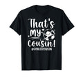 My Cousin Soccer Goalie Cousin T-Shirt - Aesthetic Graphic Men Women