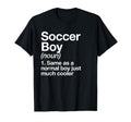 Soccer Definition Funny Sports T-Shirt - Casual Everyday Wear for Adults