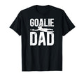 Soccer Goalie Dad Soccer Keeper Father T-Shirt - Fun Novelty Design Unisex